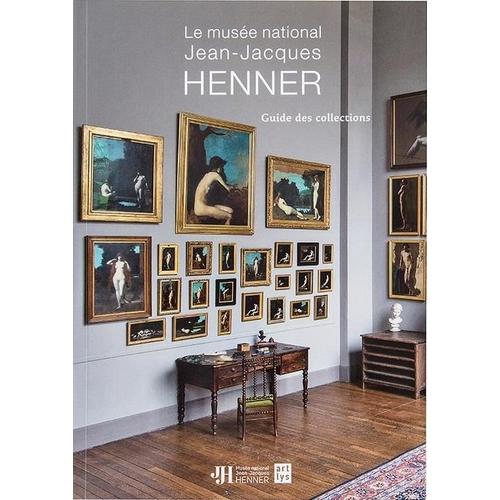 Le Musée Jean-Jacques Henner - Guide Des Collections