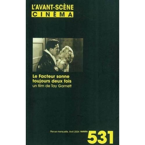L'avant-Scene Cinema N.531 - Le Facteur Sonne Toujours Deux Fois