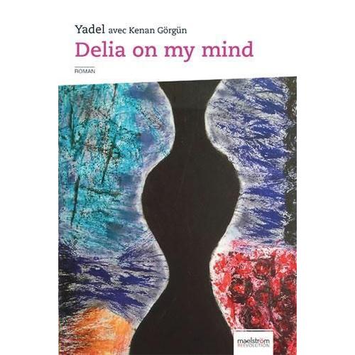 Delia On My Mind