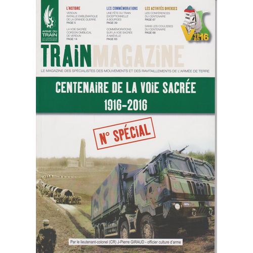 Train Magazine Centenaire De La Voie Sacrée 1916-2016