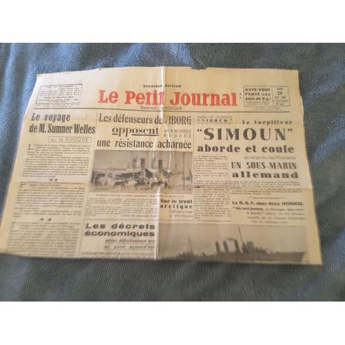 Lle Petit Journal 26164 - Le Simoun Coule Le Sous Marin Alemand-Sumner Welles Rencontrera Hitler