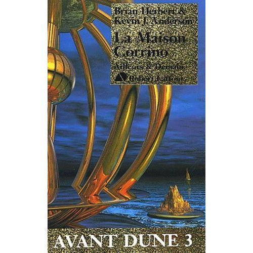 Dune Tome 3 : La Maison Corrino