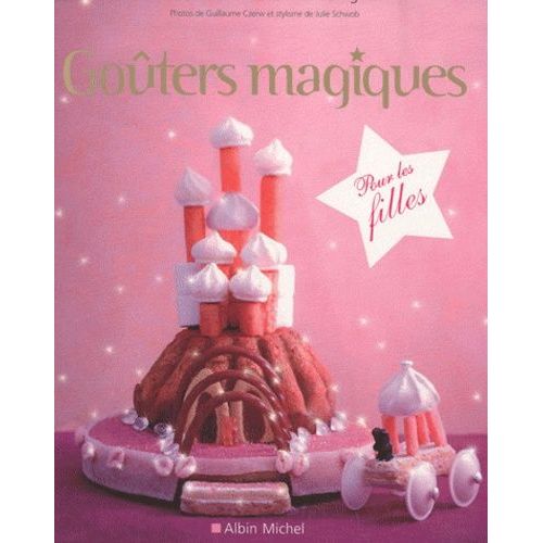 Goûters Magiques Pour Les Filles