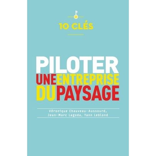 Piloter Une Entreprise Du Paysage