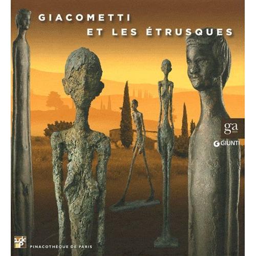 Giacometti Et Les Étrusques