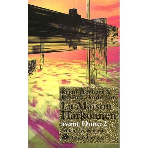 Avant Dune Tome 2 : La Maison Harkonnen