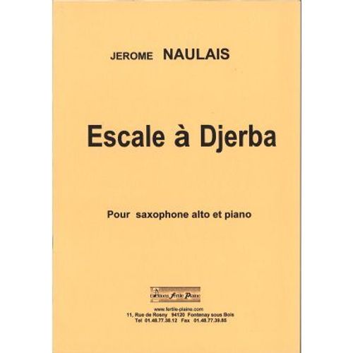 Escale À Djerba Pour Saxophone Alto Et Piano