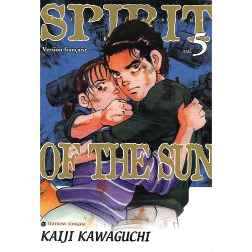 Spirit Of The Sun - Tome 5