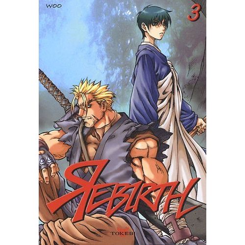 Rebirth - Tome 3