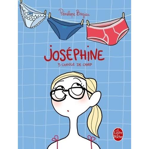 Joséphine Tome 3 - Joséphine Change De Camp