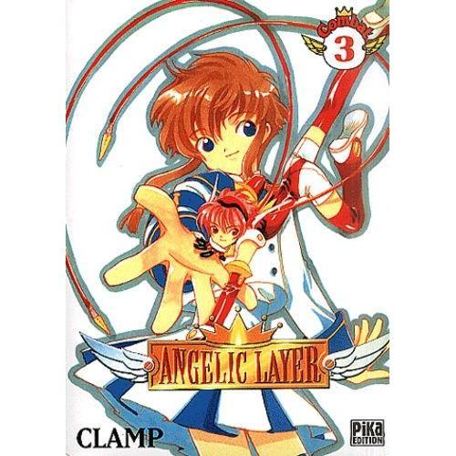 Angelic Layer - Tome 3