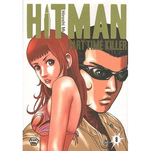 Hitman - Part Time Killer - Tome 8