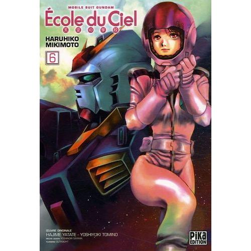 Mobile Suit Gundam - Ecole Du Ciel (L') - Tome 6