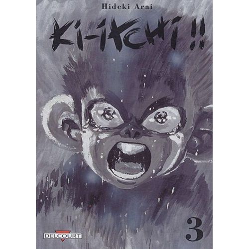 Ki-Itchi - Tome 3
