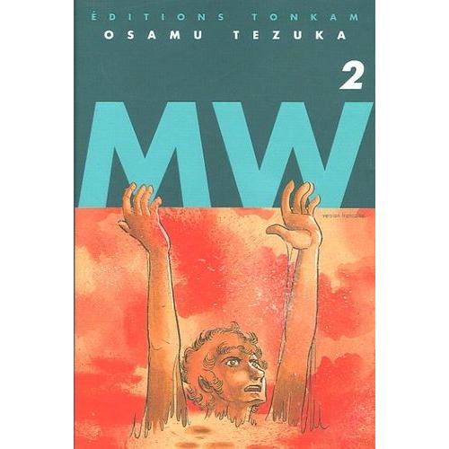 Mw - Tome 2 : Le Traquenard