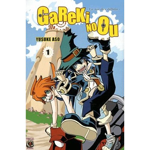 Gareki No Ou - The King Of Debris - Tome 1