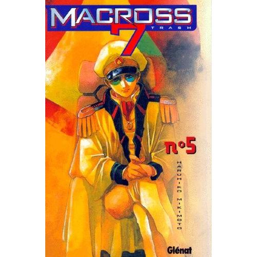 Macross 7 Trash - Tome 5