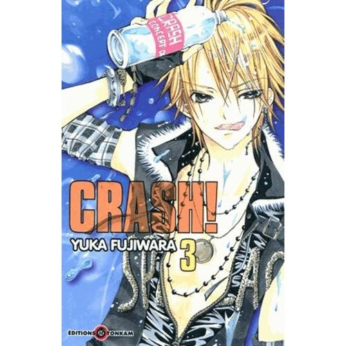 Crash!! - Tome 3