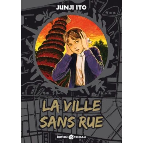 Ville Sans Rue (La) - Junji Ito Collection N°9