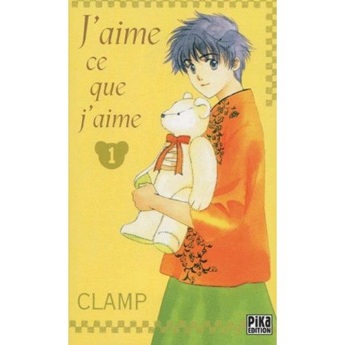 J'aime Ce Que J'aime - Tome 1