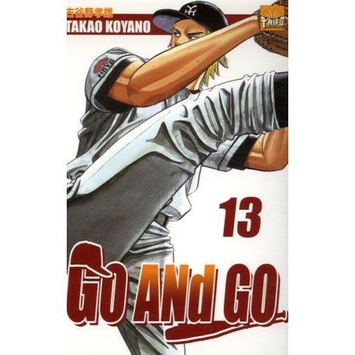 Go And Go - Tome 13