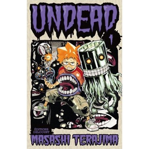Undead - Tome 1