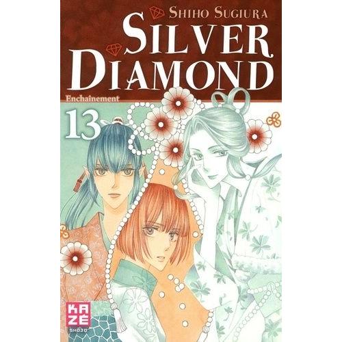 Silver Diamond - Tome 13 : Enchaînement