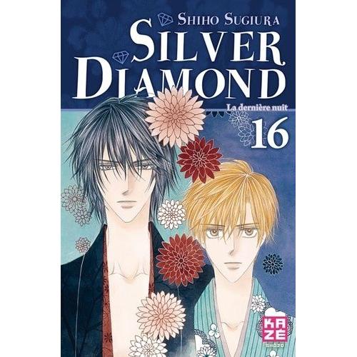 Silver Diamond - Tome 16 : La Dernière Nuit