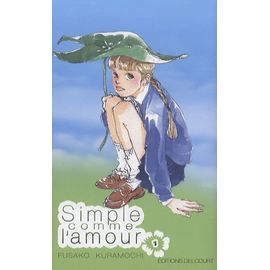 Simple Comme L'amour - Tome 1