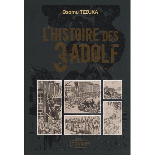 Histoire Des 3 Adolf (L') - Deluxe - Tome 3