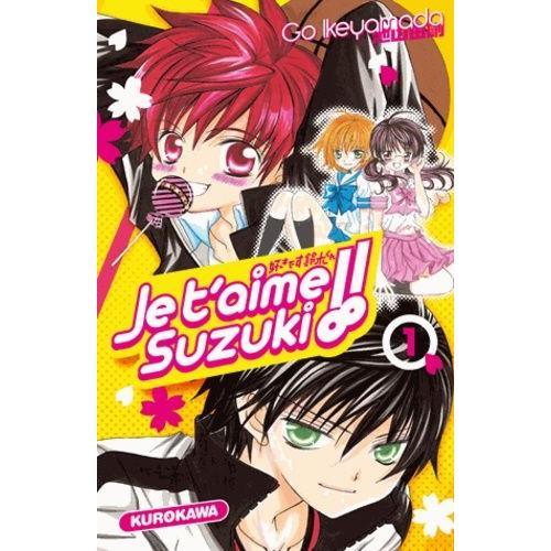 Je T'aime Suzuki - Tome 1