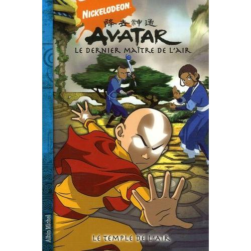 Avatar, Le Dernier Maître De L'air Tome 3 - Le Temple De L'air