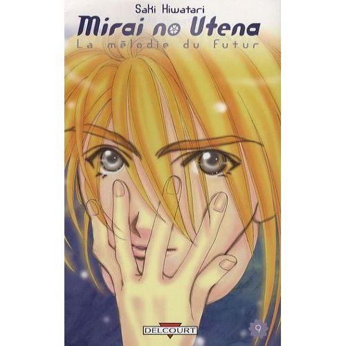 Mirai No Utena - La Melodie Du Futur - Tome 9