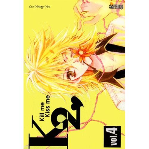 Kill Me, Kiss Me - Tome 4