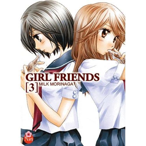 Girl Friends - Tome 3