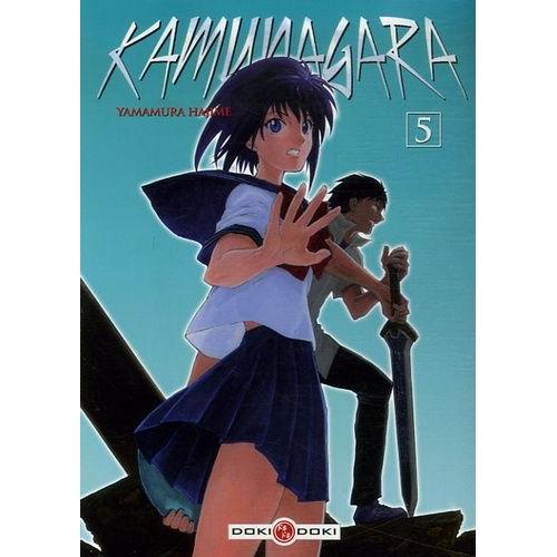 Kamunagara - Tome 5