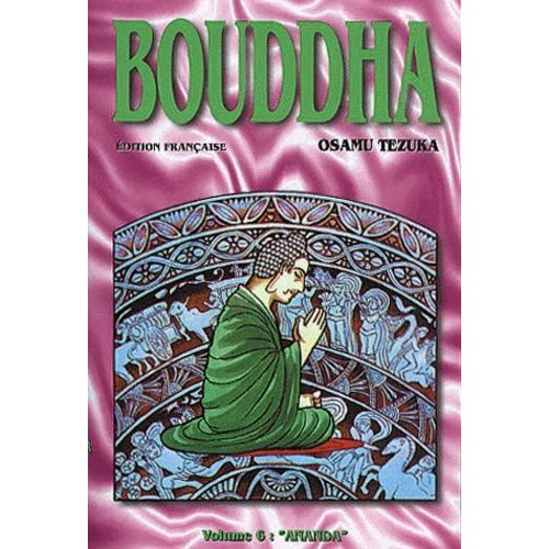 Bouddha - Tome 6 : Ananda
