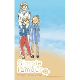 Simple Comme L'amour - Tome 8
