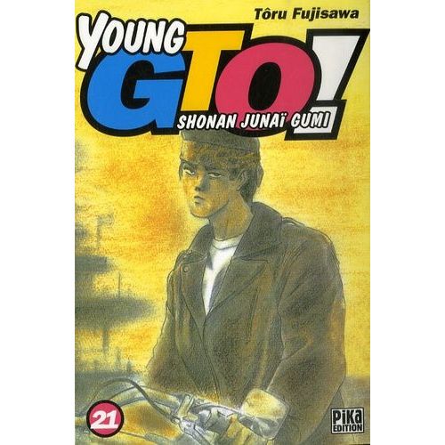 Young Gto - Shonan Junaï Gumi - Tome 21