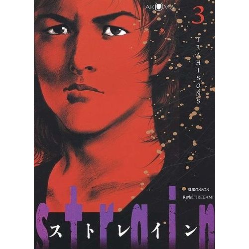 Strain - Tome 3