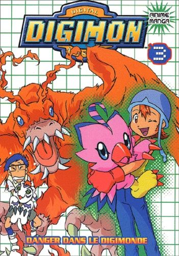 Digimon - Digital Monsters - Tome 3 : Danger Dans Le Digimonde