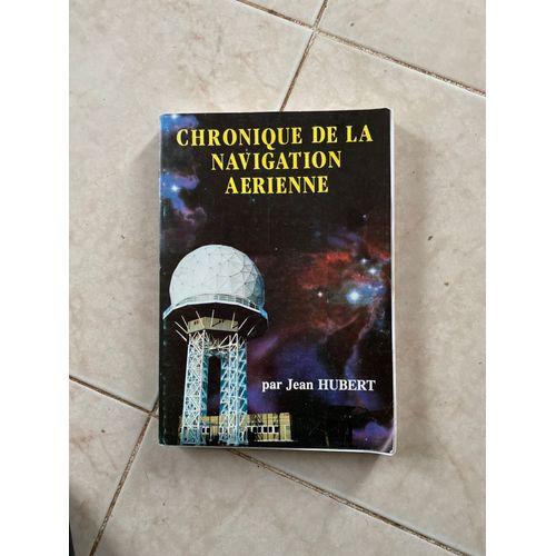 Chronique De La Navigation Aerienne