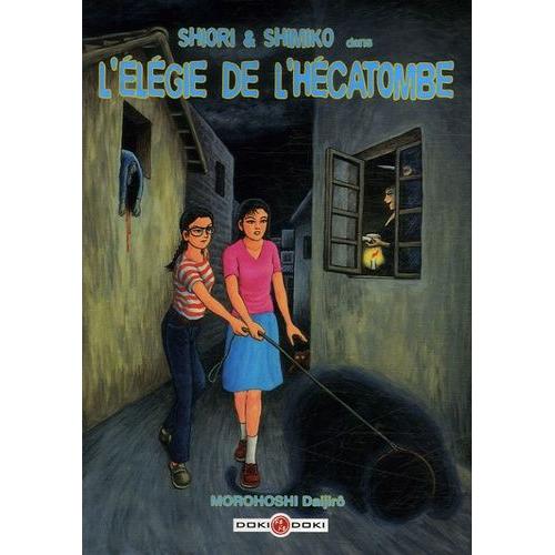 Shiori Et Shimiko - L'élégie De L'hécatombe - Tome 3