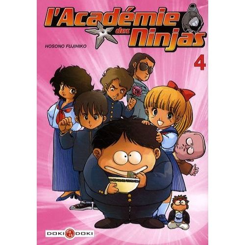 Académie Des Ninjas (L') - Tome 4