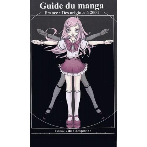 Guide Du Manga - France : Des Origines À 2004