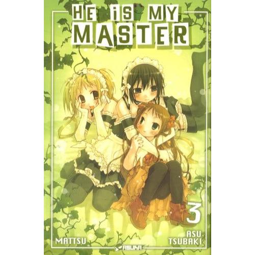 He Is My Master - Tome 3