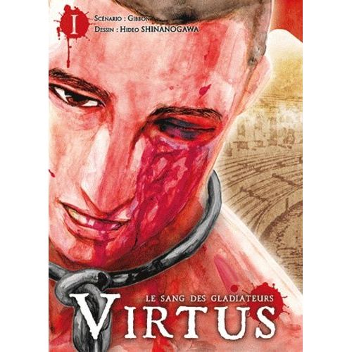 Virtus - Le Sang Des Gladiateurs - Tome 1