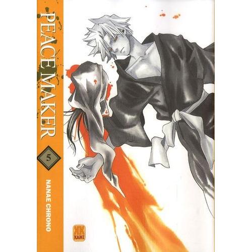 Peace Maker - Tome 5