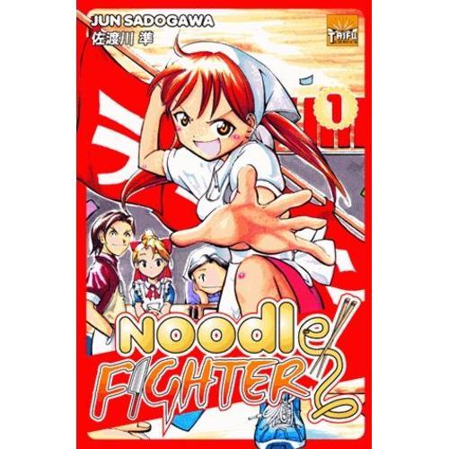 Noodle Fighter - Tome 1