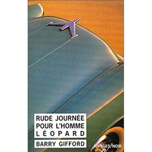 Rude Journée Pour L'homme Léopard